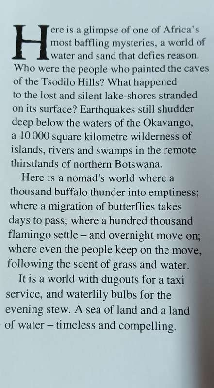 The Okavango Sea of Land- Land of Water - Peter Johnson and Anthony Bannister - Hardcover - 201 page