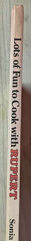 Lots of Fun to Cook With Rupert - Sonia Allison & John Harrold - Hardcover - 29 pages