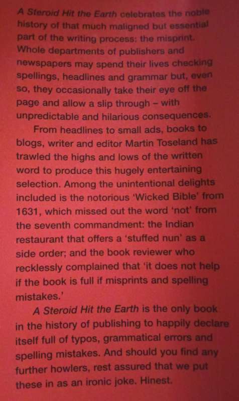 A Steroid Hit the Earth - A Celebration of Misprints, Typos and other Howlers - Martin Toseland