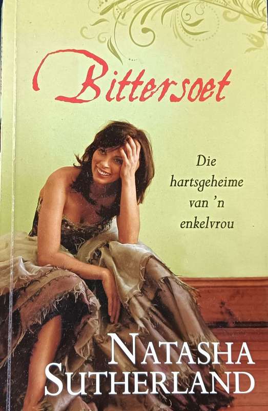 Bittersoet - Natasha Sutherland - Softcover - 282 pages