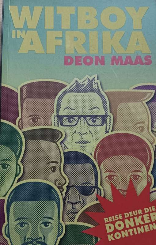 Witboy in Afrika - Deon Maas - Softcover - 215 pages