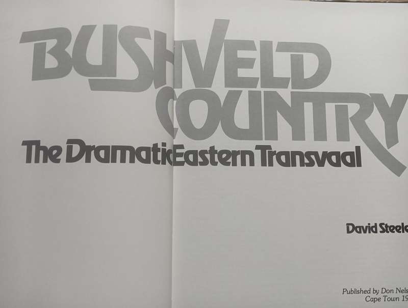 Bushveld Country - David Steele - Hardcover - 133 pages