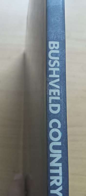 Bushveld Country - David Steele - Hardcover - 133 pages
