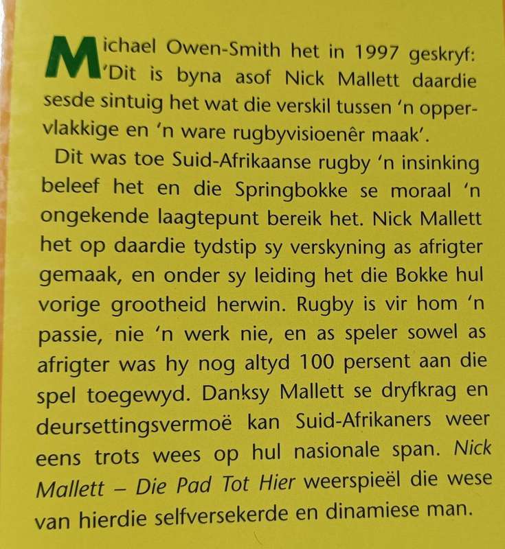 Nick Mallett Die Pad tot Hier - Paul Dobson - Softcover - 155 Pages