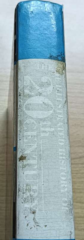 The Illustrated History of the 20th Century - 1993 Ed. -Hardcover - 576 Pages