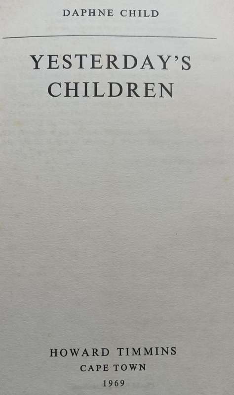 Yesterday`s Children - Daphne Child - Hardcover - 222 pages