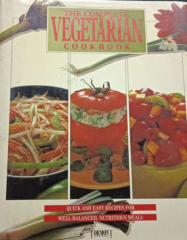 The Complete Vegetarian Cookbook - Chris Hardisty - Hardcover - 400 pages