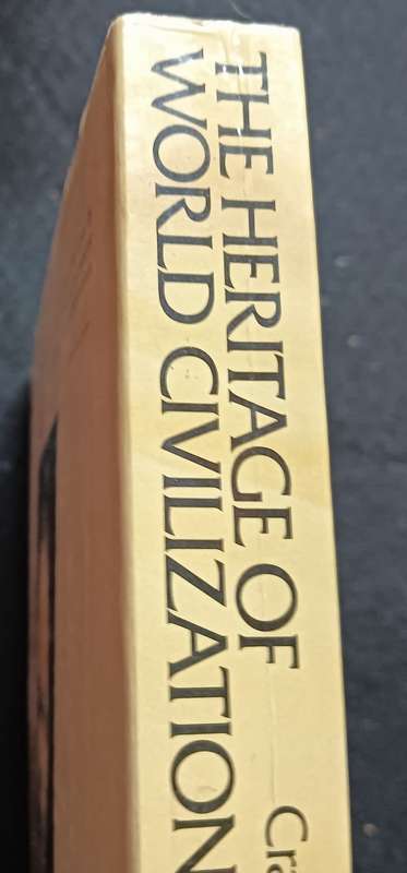 The Heritage of World Civilizations - Vol 1 to 1600 - Various authors - Softcover - 575 pages