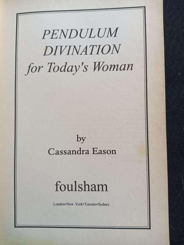 Pendulum Divination for Today`s Woman - Cassandra Eason - Softcover - 160 pages