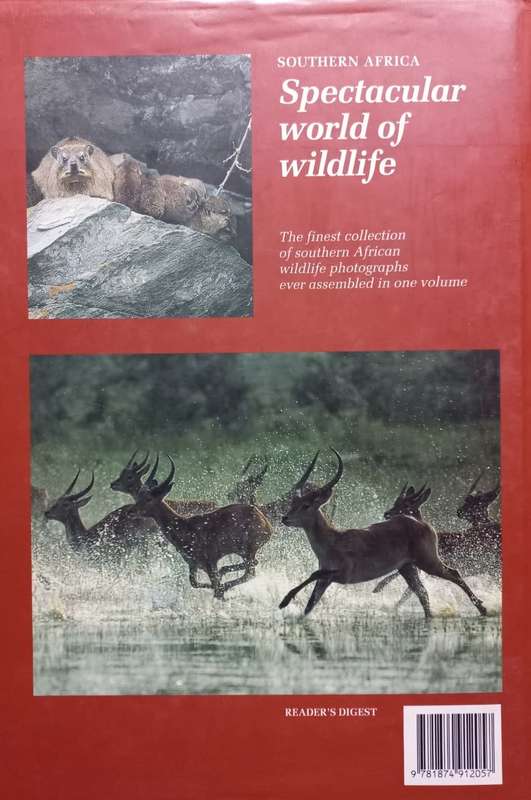 Southern Africa Spectacular World of Wildlife - Reader`s Digest - Hardcover - 272 Pages