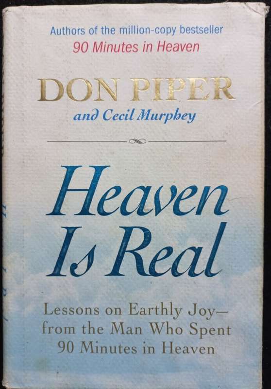 Heaven is Real - Don Piper - Hardcover - 242 pages