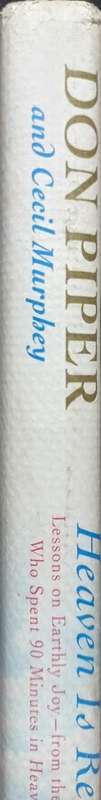 Heaven is Real - Don Piper - Hardcover - 242 pages