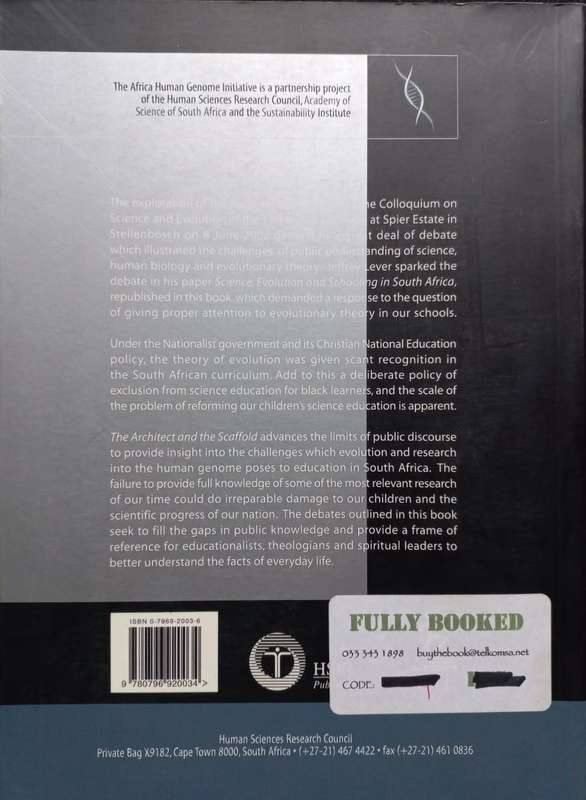 The Architect and the Scaffold - Wilmot James and Lynne Wilson - Softcover - 156 pages