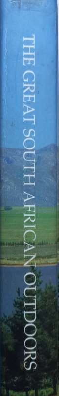 The Great South African Outdoors - Reader`s Digest - Hardcover - 368 pages