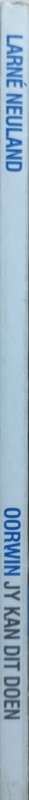 Oorwin Jy Can Dit Doen - Larne Neuland - Softcover - 128 pages