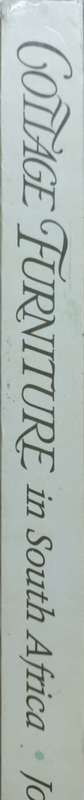 Cottge Furniture in South Africa - John Kench and Ralph Mothes - Hardcover - 172 pages
