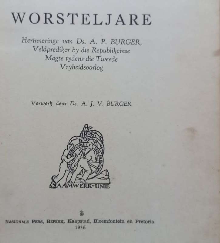 Worsteljare - Ds. A. J. V. Burger - Hardcover - 274 pages