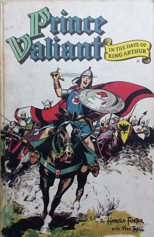 Prince Valiant - Harold Foster with Max Trell - Hardcover - 128 pages