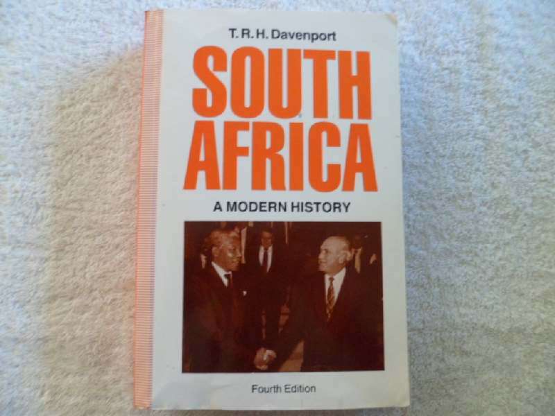 South Africa: A modern History -  Fourth Edition - T. R. H. Davenport