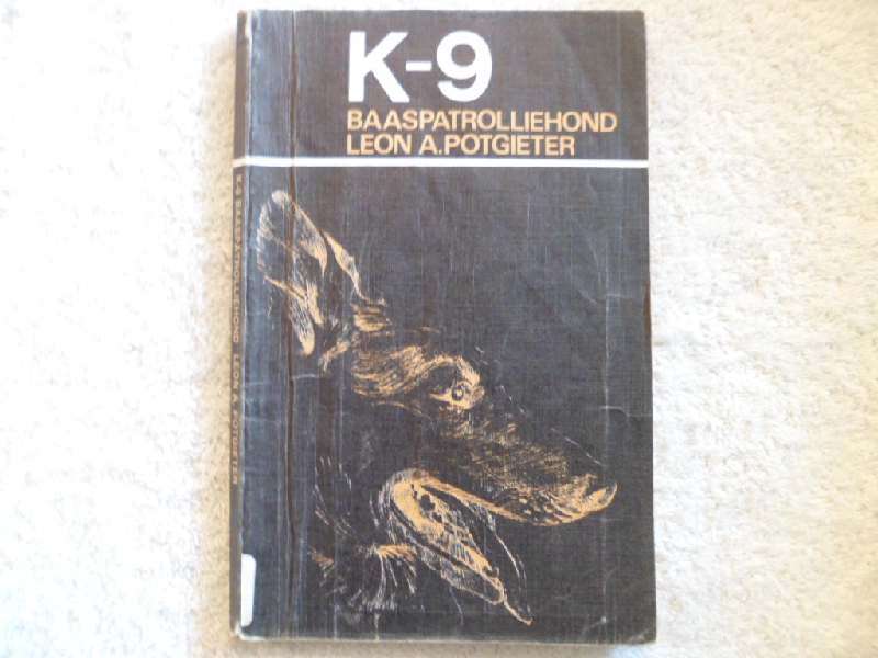 K-9 Baaspatrollieond - Leon A. Potgieter