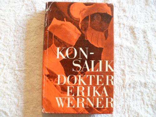 Dokter Erika Werner - Konsalik