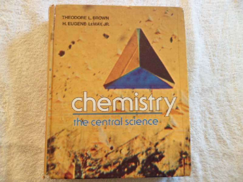 Chemistry - The Central Science -  Theodore Brown - Eugene LeMay