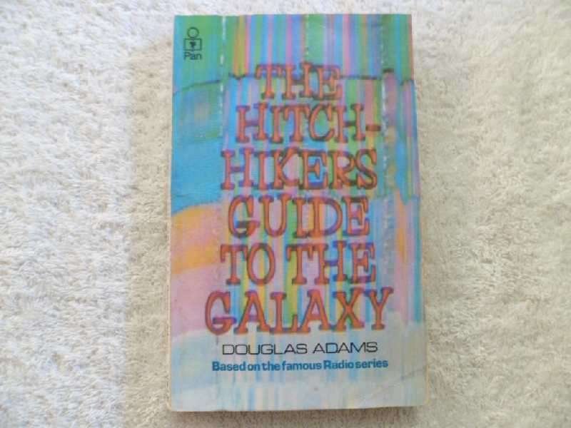 The Hitchhikers Guide to The Galaxy - Douglas Adams