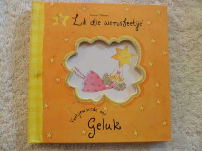 Lili die Wensfeetjie - Geluk