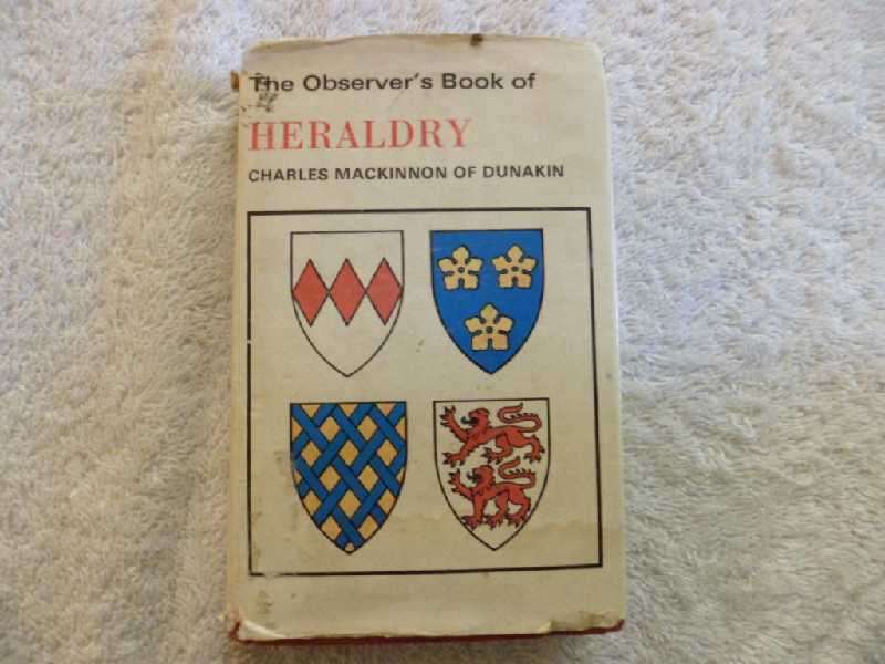 The Observer's Book of Heraldry - Charles Mackinnon of Dunakin