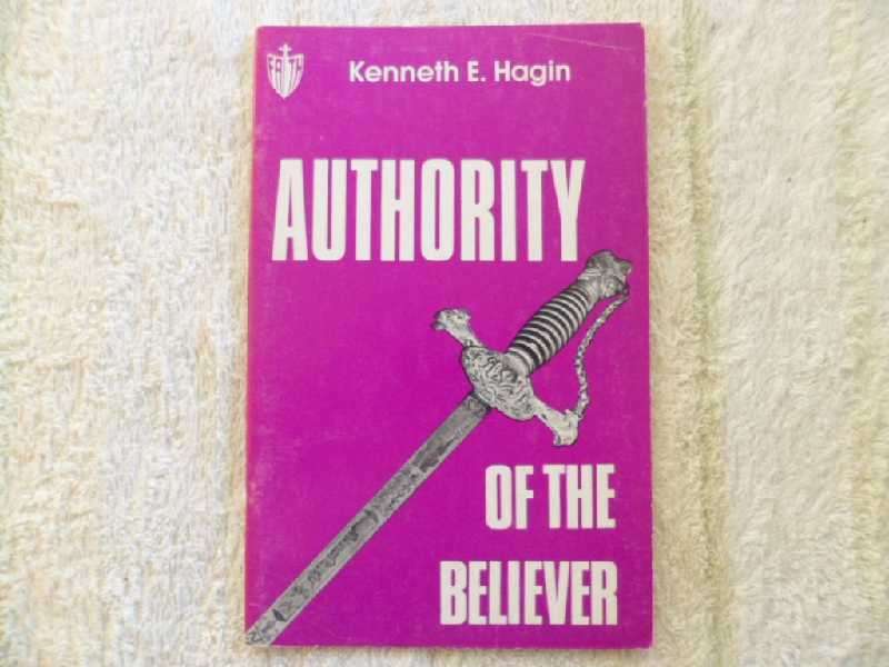 Authority of The Believer - Kenneth E. Hagin