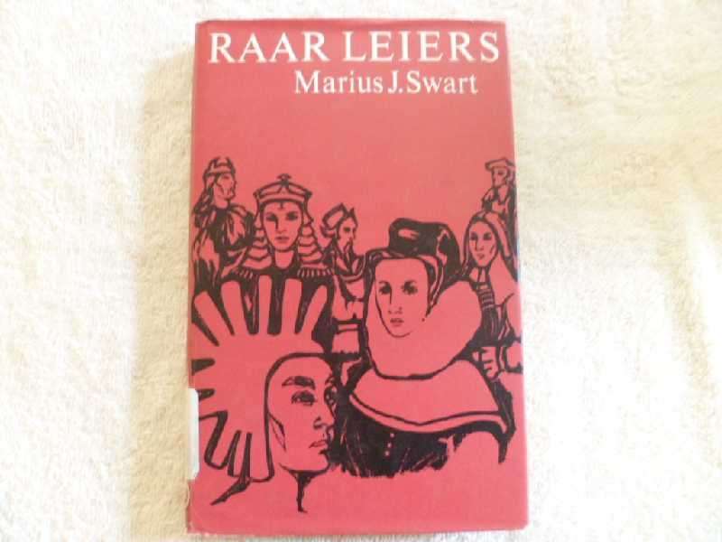 Raar Leiers - Marius J. Swart