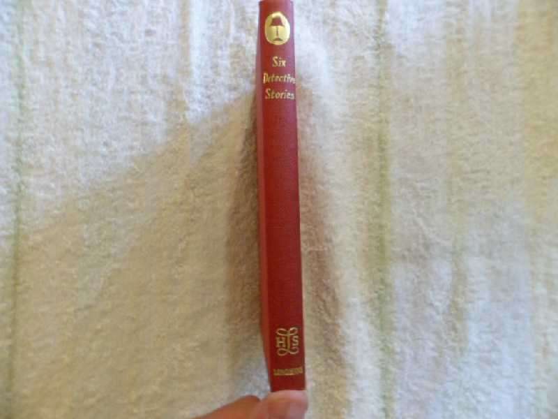 Six Detective Stories Edited by Jessie G. M. Merson