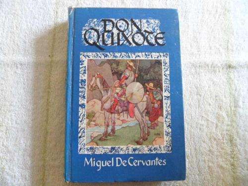 The Adventures of Don Quixote - De La Mancha by Miguel de Cervantes