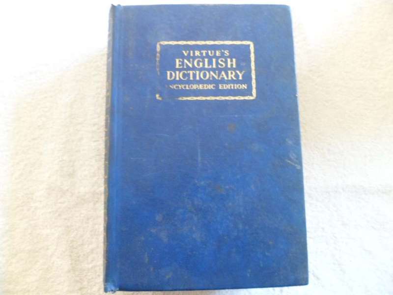 Virtue's English Dictionary - Encyclopedic Edition