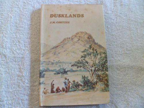 Dusklands - J. M. Coetzee