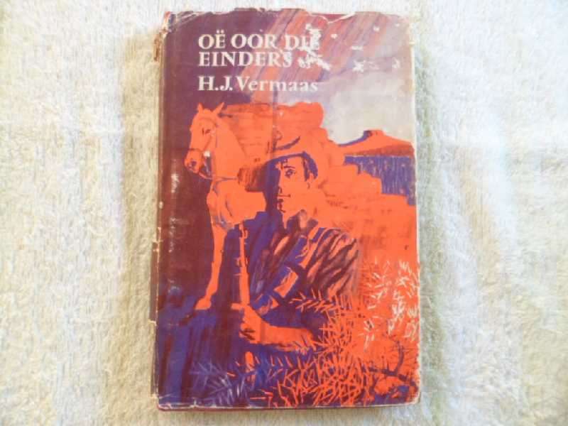 Oe Oor Die Einders - H. J. Vermaas
