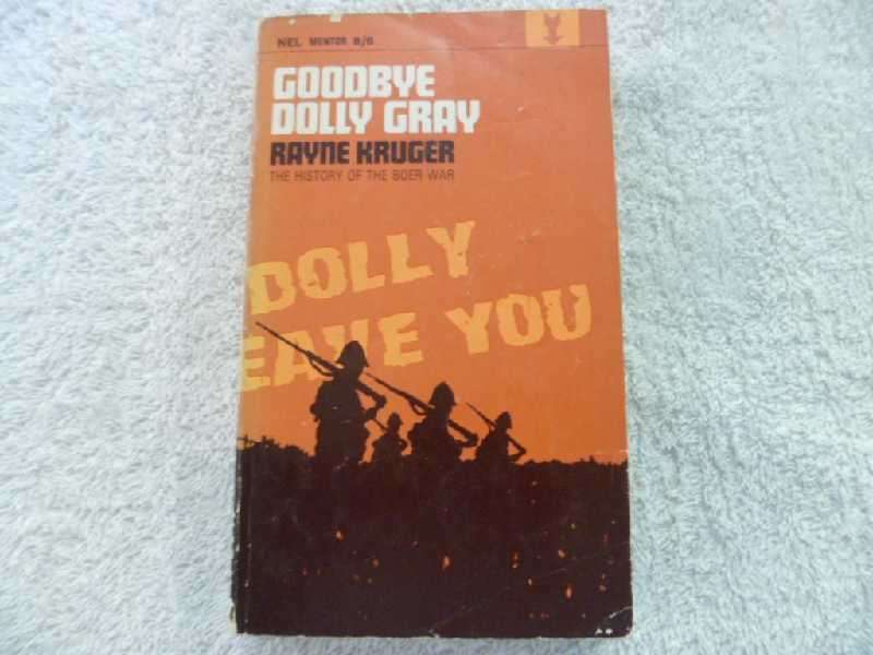Goodbye Dolly Gray - Rayne Kruger