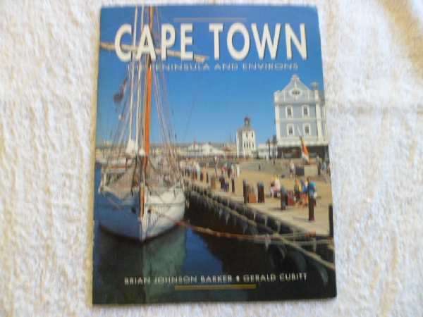 Cape Town - The Peninsula and Environs - Brian Johnson & Gerald Cubitt