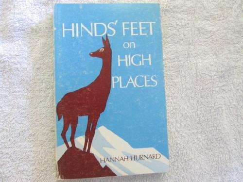 Hind's Feet in High Places - Hannah Hurnard