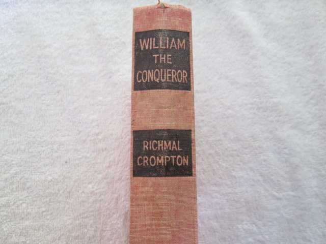 William the Conqueror - Richmal Crompton