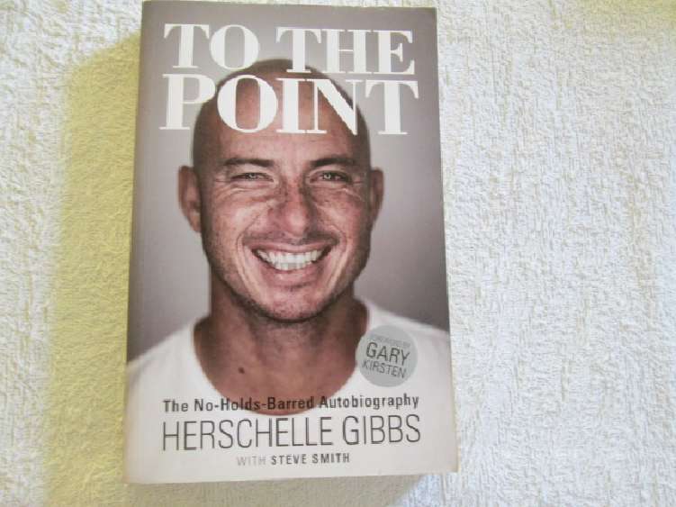 To The Point - Herschell Gibbs with Steve Smith - The No-Holds Barred Autobiography