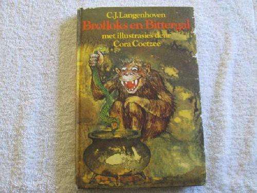 Brolloks en Bittergal - C.J. Langenhoven - Met Illustrasies deur Cora Coetzee