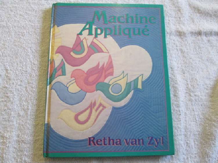 Machine Applique - Retha van Zyl