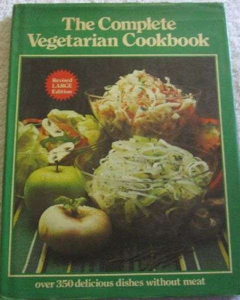 The Complete Vegetarian Cookbook