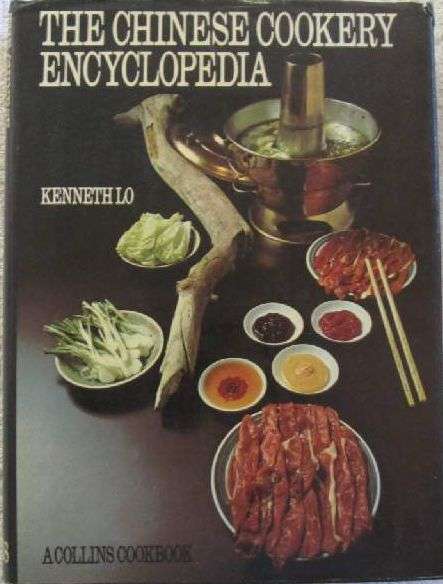 The Chinese Cookery Encyclopedia - Kenneth Lo