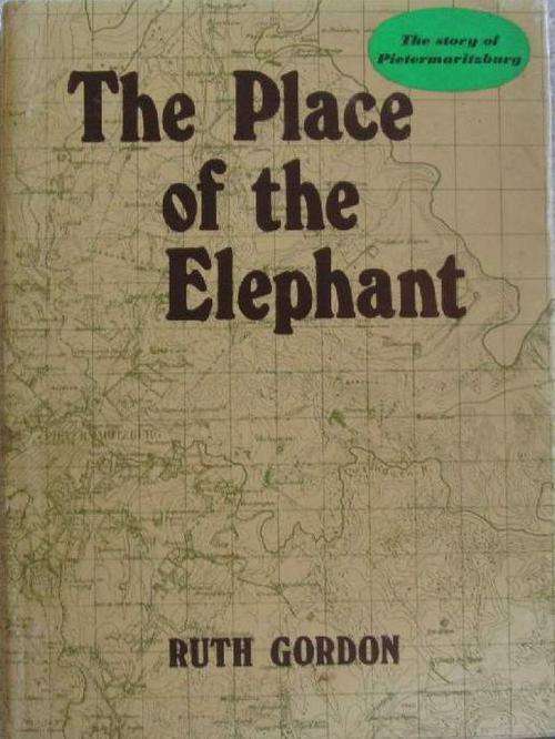 The Place of the Elephant - Ruth Gordon