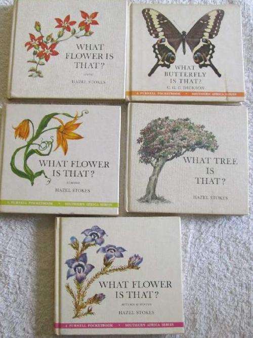5 Books - 3 x What Flower is That? - Hazel Stokes & 1 x What Butterfly is That? - C.G.C. Dickson