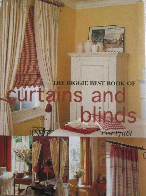 The Biggie Best Book of Curtains and Blinds