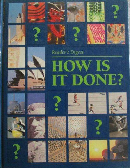 How is it Done? - Reader's Digest