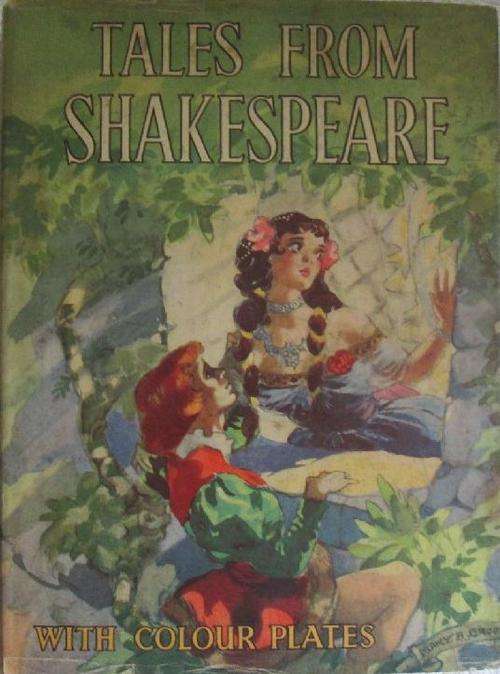 Tales From Shakespeare - Charles and Mary Lamb with Colour Plates